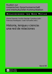 Abbildung von: Historia, lengua y ciencia: una red de relaciones - Peter Lang Verlag
