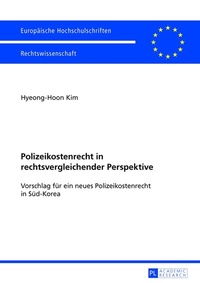 Abbildung von: Polizeikostenrecht in rechtsvergleichender Perspektive - Peter Lang Verlag