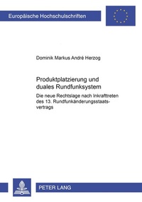 Abbildung von: Produktplatzierung und duales Rundfunksystem - Peter Lang Verlag