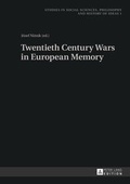 Cover: Twentieth Century Wars in European Memory - Peter Lang Verlag