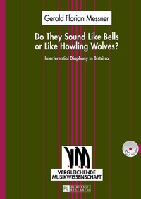 Enlarge image Cover: Do They Sound Like Bells or Like Howling Wolves? - Peter Lang Verlag