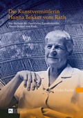 Cover: Die Kunstvermittlerin Hanna Bekker vom Rath - Peter Lang Verlag