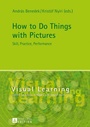Cover: How to Do Things with Pictures - Peter Lang Verlag