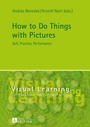 Cover: How to Do Things with Pictures - Peter Lang Verlag
