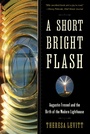 Cover: A Short Bright Flash - W. W. Norton & Company