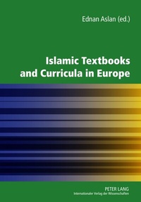 Abbildung von: Islamic Textbooks and Curricula in Europe - Peter Lang Verlag