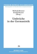 Cover: Umbr&uuml;che in der Germanistik - Peter Lang Verlag