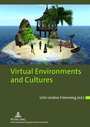 Cover: Virtual Environments and Cultures - Peter Lang Verlag