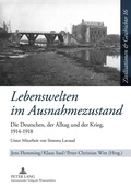 Cover: Lebenswelten im Ausnahmezustand - Peter Lang Verlag