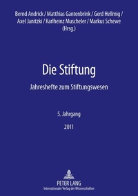 Enlarge image Cover: Die Stiftung - Peter Lang Verlag