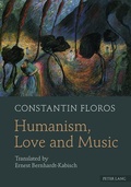 Cover: Humanism, Love and Music - Peter Lang Verlag