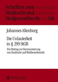 Abbildung von: Die Unlauterkeit in § 299 StGB - Peter Lang Verlag