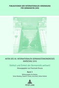 Cover: Akten des XII. Internationalen Germanistenkongresses Warschau 2010- Vielheit und Einheit der Germanistik weltweit - Peter Lang Verlag