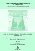 Cover: Akten des XII. Internationalen Germanistenkongresses Warschau 2010- Vielheit und Einheit der Germanistik weltweit - Peter Lang Verlag