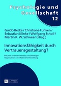 Cover: Innovationsf&auml;higkeit durch Vertrauensgestaltung? - Peter Lang Verlag