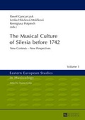 Cover: The Musical Culture of Silesia before 1742 - Peter Lang Verlag