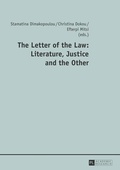 Cover: The Letter of the Law: Literature, Justice and the Other - Peter Lang Verlag