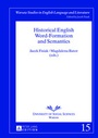 Cover: Historical English Word-Formation and Semantics - Peter Lang Verlag