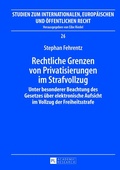Bild: Rechtliche Grenzen von Privatisierungen im Strafvollzug - Peter Lang Verlag