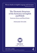 Cover: The Thematic Structure of the Sentence in English and Polish - Peter Lang Verlag