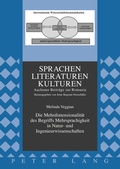 Cover: Die Mehrdimensionalitaet des Begriffs Mehrsprachigkeit in Natur- und Ingenieurwissenschaften - Peter Lang Verlag