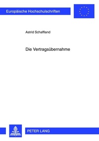 Abbildung von: Die Vertragsübernahme - Peter Lang Verlag