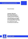 Cover: Latente Steuern bei Unternehmenszusammenschl&uuml;ssen - Peter Lang Verlag