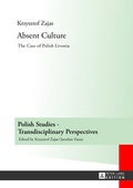 Cover: Absent Culture - Peter Lang Verlag