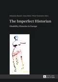 Cover: The Imperfect Historian - Peter Lang Verlag