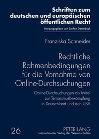 Abbildung von: Rechtliche Rahmenbedingungen für die Vornahme von Online-Durchsuchungen - Peter Lang Verlag