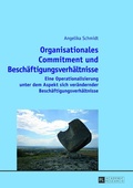 Cover: Organisationales Commitment und Besch&auml;ftigungsverh&auml;ltnisse - Peter Lang Verlag