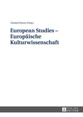 Cover: European Studies - Europ&auml;ische Kulturwissenschaft - Peter Lang Verlag