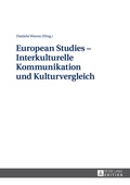 Cover: European Studies - Interkulturelle Kommunikation und Kulturvergleich - Peter Lang Verlag