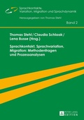 Cover: Sprachkontakt, Sprachvariation, Migration: Methodenfragen und Prozessanalysen - Peter Lang Verlag