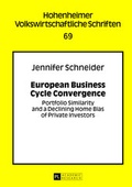 Cover: European Business Cycle Convergence - Peter Lang Verlag
