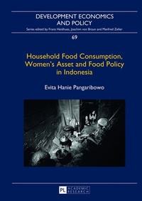 Abbildung von: Household Food Consumption, Women's Asset and Food Policy in Indonesia - Peter Lang Verlag