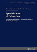Cover: Spatialisation of Education - Peter Lang Verlag