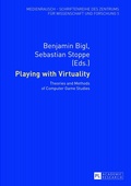 Cover: Playing with Virtuality - Peter Lang Verlag