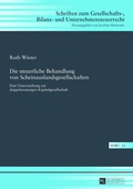 Cover: Die steuerliche Behandlung von Scheinauslandsgesellschaften - Peter Lang Verlag