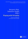 Cover: Playing with Virtuality - Peter Lang Verlag