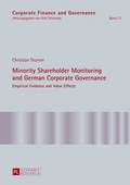 Cover: Minority Shareholder Monitoring and German Corporate Governance - Peter Lang Verlag