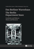 Cover: Das Berliner Warenhaus- The Berlin Department Store - Peter Lang Verlag