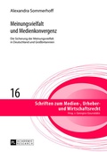 Cover: Meinungsvielfalt und Medienkonvergenz - Peter Lang Verlag