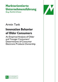 Abbildung von: Innovation Behavior of Older Consumers - Peter Lang Verlag