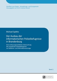 Abbildung von: Der Ausbau der informatorischen Polizeibefugnisse in Brandenburg - Peter Lang Verlag