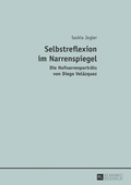 Cover: Selbstreflexion im Narrenspiegel - Peter Lang Verlag