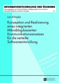 Bild: Konzeption und Realisierung eines integrierten Mikroblog-basierten Kommunikationsansatzes f&uuml;r die verteilte Softwareentwicklung - Peter Lang Verlag