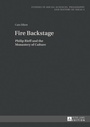 Cover: Fire Backstage - Peter Lang Verlag