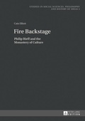 Cover: Fire Backstage - Peter Lang Verlag