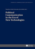 Cover: Political Communication in the Era of New Technologies - Peter Lang Verlag